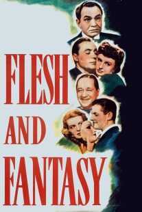 فیلم Flesh and Fantasy 1943