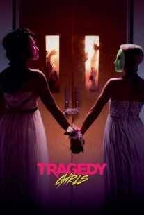 فیلم Tragedy Girls 2017