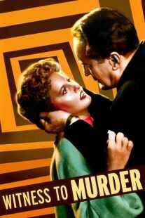 فیلم Witness to Murder 1954