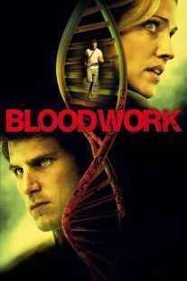 فیلم Bloodwork 2012