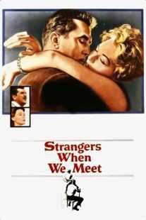 فیلم Strangers When We Meet 1960