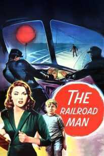 فیلم The Railroad Man 1956