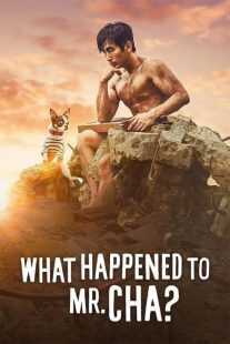 فیلم کره ای What Happened to Mr. Cha? 2021