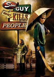 فیلم Some Guy Who Kills People 2011