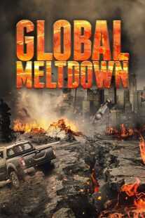 فیلم Global Meltdown 2017