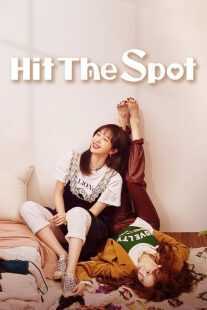 سریال کره‌ای Hit the Spot