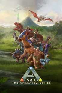 انیمیشن Ark: The Animated Series