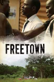 فیلم Freetown 2015