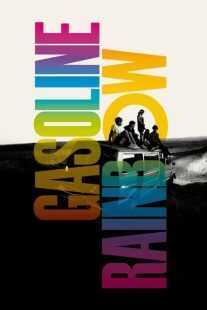 فیلم Gasoline Rainbow 2023