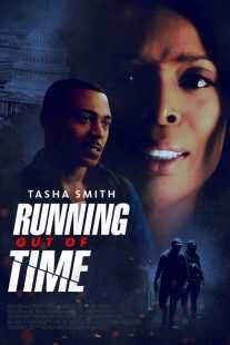 فیلم Running Out Of Time 2018