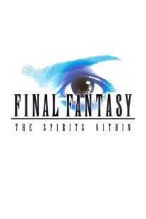 انیمه Final Fantasy: The Spirits Within 2001