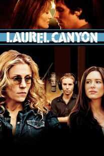 فیلم Laurel Canyon 2002