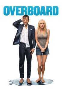 فیلم Overboard 2018