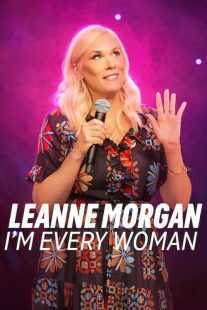 فیلم Leanne Morgan: I’m Every Woman 2023