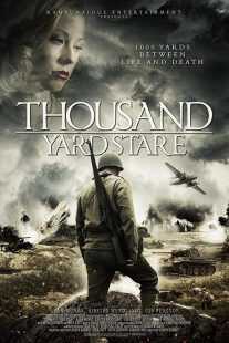 فیلم Thousand Yard Stare 2018