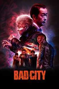 فیلم Bad City 2022