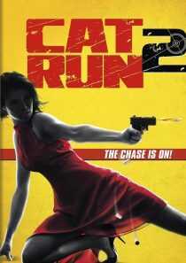 فیلم Cat Run 2 2014