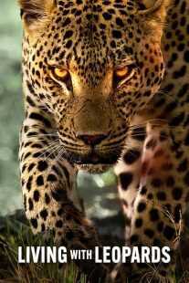 مستند Living with Leopards 2024