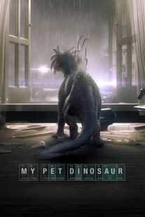 فیلم My Pet Dinosaur 2017