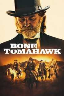 فیلم Bone Tomahawk 2015