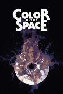 فیلم Color Out of Space 2019