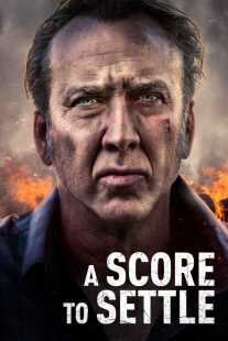 فیلم A Score to Settle 2019