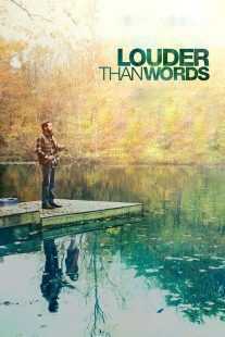 فیلم Louder Than Words 2013
