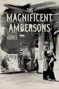 فیلم The Magnificent Ambersons 1942