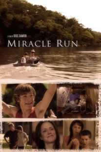فیلم Miracle Run 2004