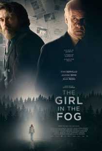 فیلم The Girl in the Fog 2017