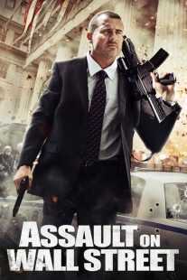 فیلم Assault on Wall Street 2013