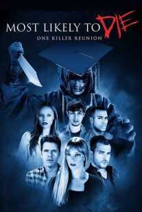 فیلم Most Likely to Die 2015