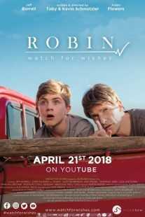 فیلم Robin: Watch for Wishes 2018