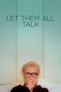 فیلم Let Them All Talk 2020