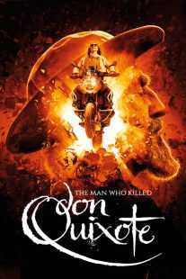 فیلم The Man Who Killed Don Quixote 2018