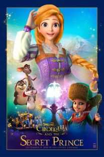 انیمیشن Cinderella and the Secret Prince 2018