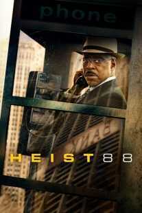 فیلم Heist 88. 2023