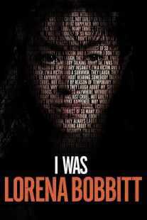 فیلم I Was Lorena Bobbitt 2020