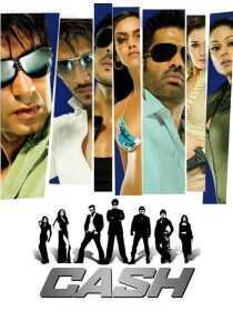 فیلم هندی Cash 2007