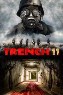 فیلم Trench 11 2017