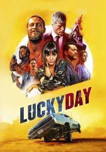 فیلم Lucky Day 2019