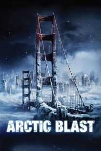 فیلم Arctic Blast 2010