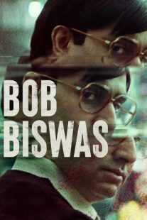 فیلم هندی Bob Biswas 2021
