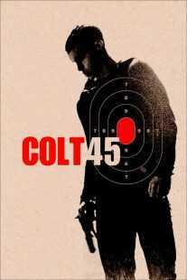 فیلم Colt 45 2014