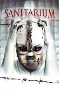 فیلم Sanitarium 2013