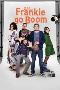 فیلم 3, 2, 1… Frankie Go Boom 2012