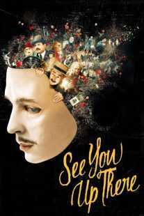 فیلم See You Up There 2017