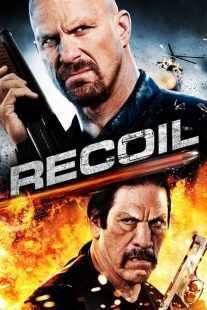 فیلم Recoil 2011