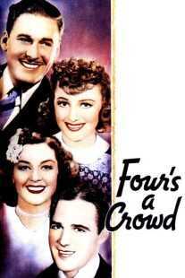 فیلم Four’s a Crowd 1938