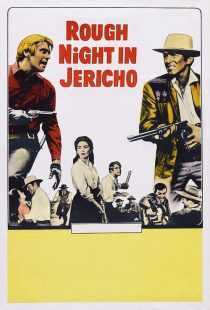 فیلم Rough Night in Jericho 1967
